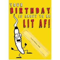 Your Birthday is about to be lit af - 5pk